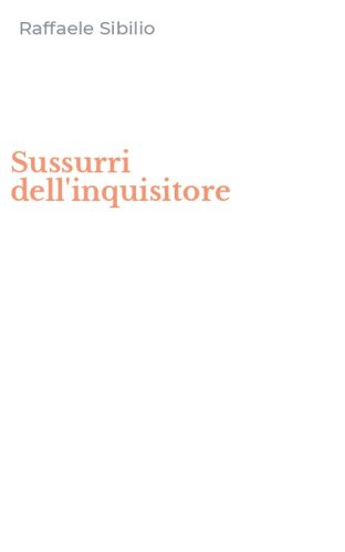 Sussurri dell'inquisitore