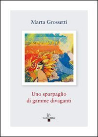 Uno sparpaglio di gamme divaganti