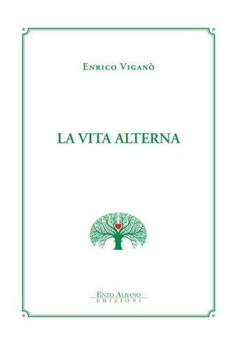 La vita alterna