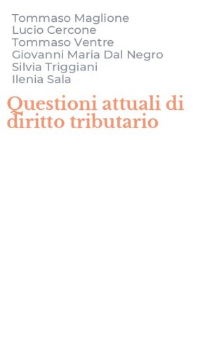 Questioni attuali di diritto tributario