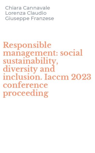 Responsible management: social sustainability, diversity and inclusion. Iaccm 2023 conference proceeding