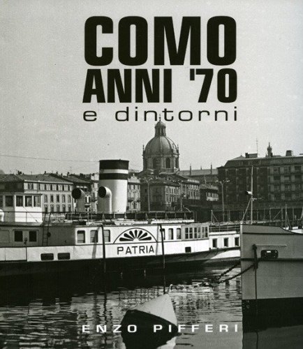Como anni '70 e dintorni