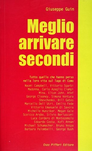 Meglio arrivare secondi