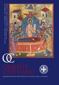 Oriente cristiano. Quadrimestrale dell'eparchia di Piana degli Albanesi