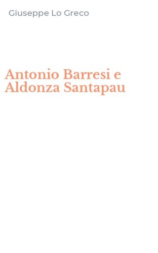 Antonio Barresi e Aldonza Santapau