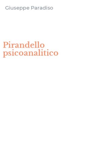 Pirandello psicoanalitico