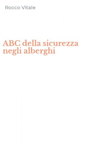 ABC della sicurezza negli alberghi