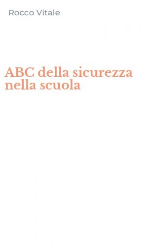 ABC della sicurezza nella scuola
