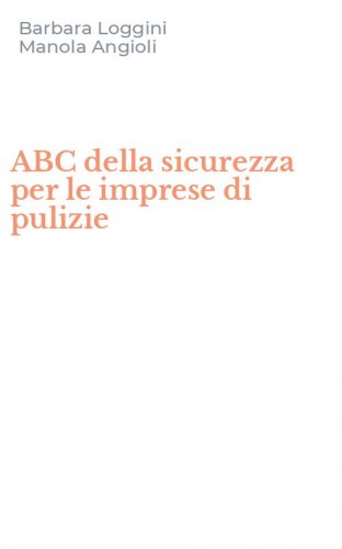 ABC della sicurezza per le imprese di pulizie