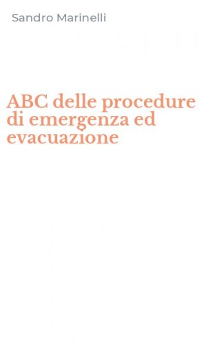 ABC delle procedure di emergenza ed evacuazione