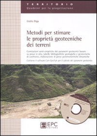 Metodi per stimare le propriet&agrave; geotecniche dei terreni