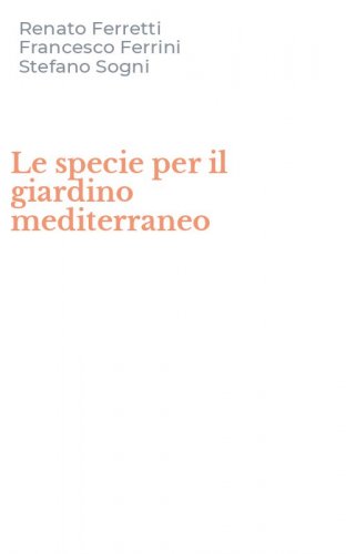 Le specie per il giardino mediterraneo