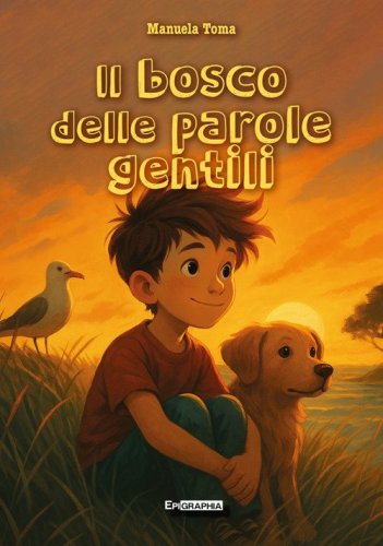 Il bosco delle parole gentili