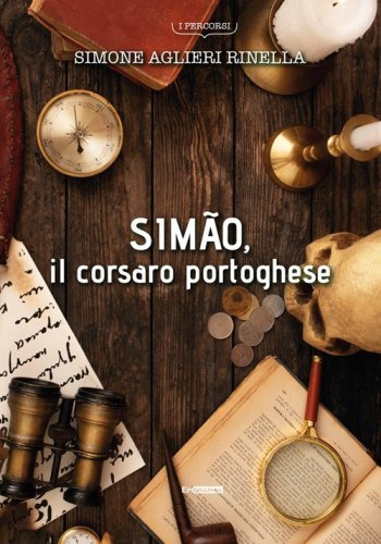 Sim&atilde;o, il corsaro portoghese