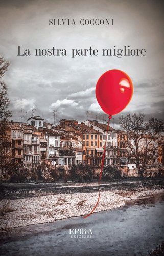 La nostra parte migliore