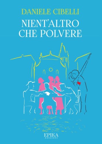 Nient'altro che polvere