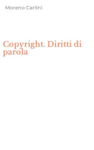 Copyright. Diritti di parola