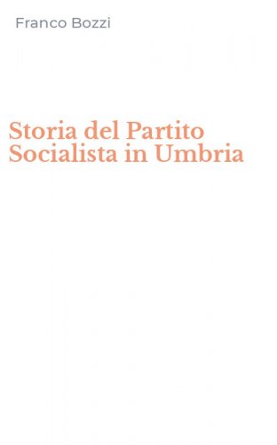 Storia del Partito Socialista in Umbria