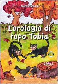 L'orologio di topo Tobia