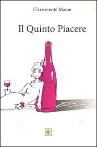 Il quinto piacere