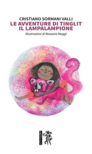 Le avventure di Tinglit, il lampalampione