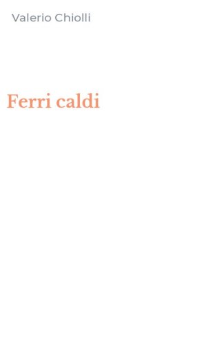 Ferri caldi