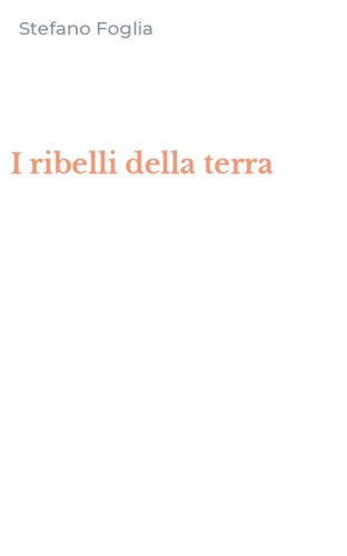 I ribelli della terra