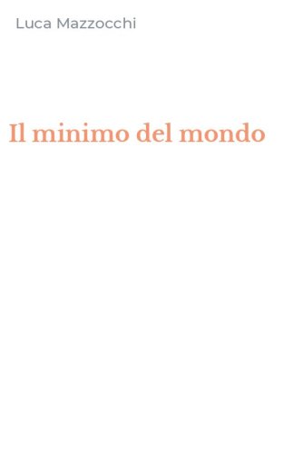 Il minimo del mondo