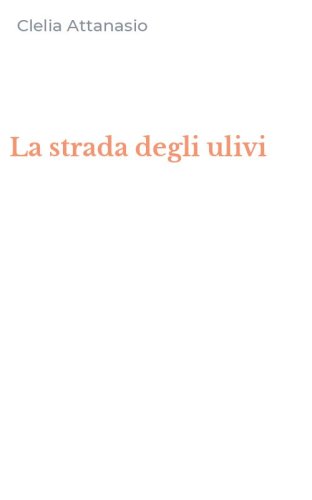 La strada degli ulivi