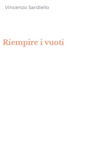 Riempire i vuoti