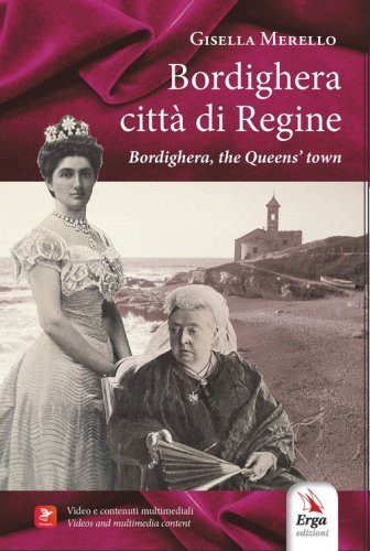 Bordighera citt&agrave; di Regine-Bordighera the queens town
