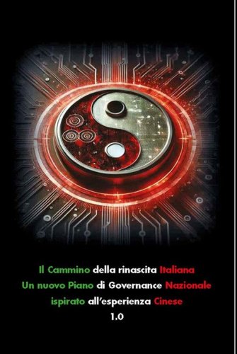 Il cammino della rinascita italiana. Un nuovo piano di governance nazionale