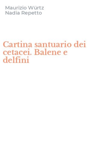 Cartina santuario dei cetacei. Balene e delfini