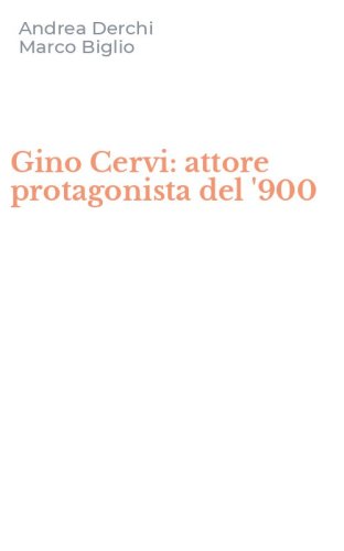 Gino Cervi: attore protagonista del '900