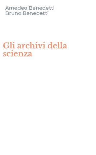 Gli archivi della scienza