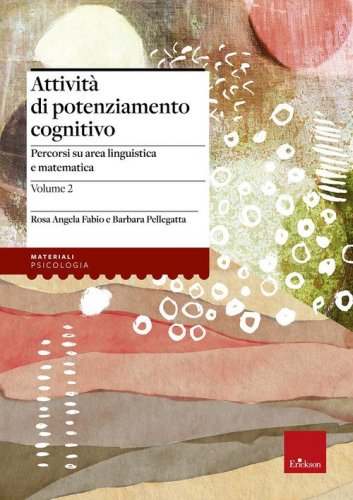Attivit&agrave; di potenziamento cognitivo