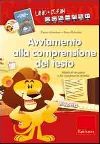 Avviamento alla comprensione del testo. Attivit&agrave; di recupero sulle competenze di base