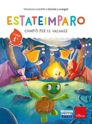 Estateimparo. Compiti per le vacanze. Classe 1&ordf;
