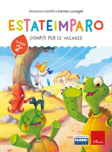 Estateimparo. Compiti per le vacanze. Classe 2&ordf;