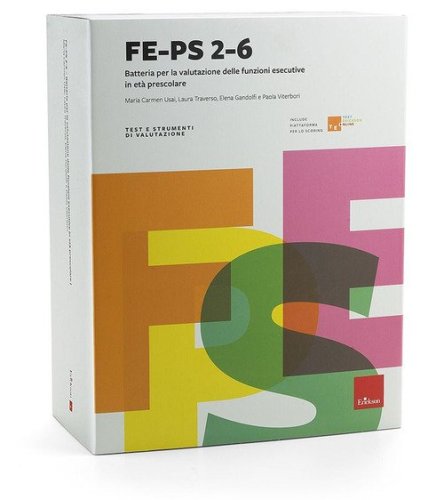 FE-PS 2-6. Batteria per la valutazione delle funzioni esecutive in et&agrave; prescolare