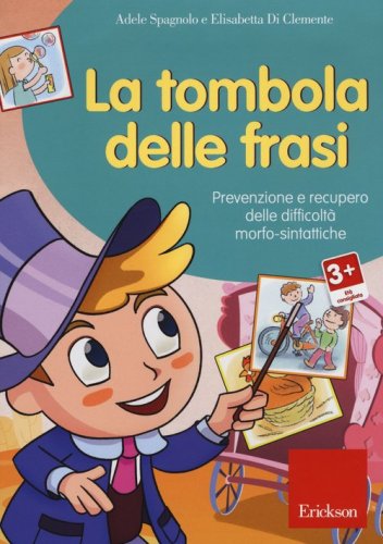 La tombola delle frasi. Prevenzione e recupero delle difficolt&agrave; morfo-sintattiche. CD-ROM