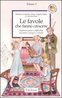 Le favole che fanno crescere
