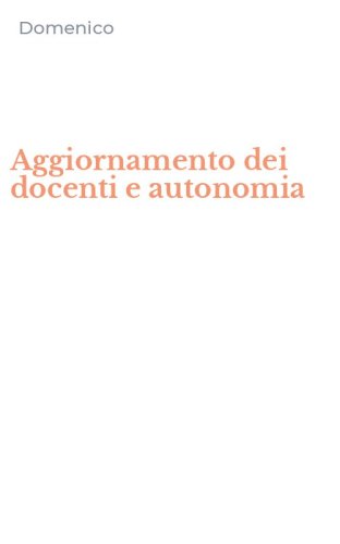 Aggiornamento dei docenti e autonomia