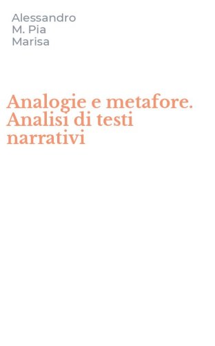 Analogie e metafore. Analisi di testi narrativi