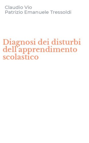 Diagnosi dei disturbi dell'apprendimento scolastico