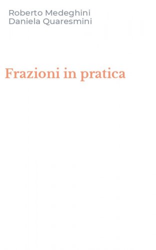 Frazioni in pratica