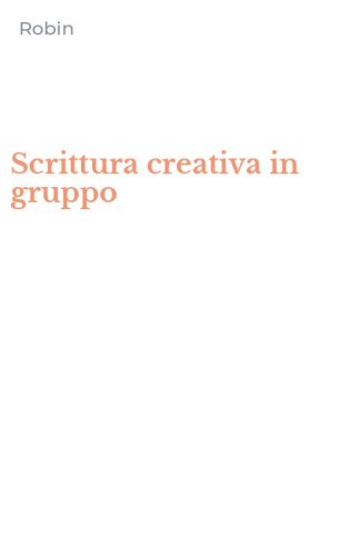 Scrittura creativa in gruppo