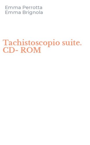 Tachistoscopio suite. CD-ROM