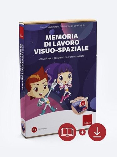 Memoria di lavoro visuo-spaziale. Attivit&agrave; per il recupero e il potenziamento