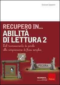 Recupero in... abilit&agrave; di lettura